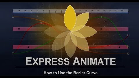 How to Use the Bezier Curve |  Express Animate Tutorial