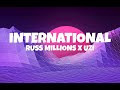 Russ Millions x Uzi - International (Sözleri - With Lyrics)