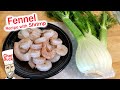 Best Fennel Recipe with Shrimp