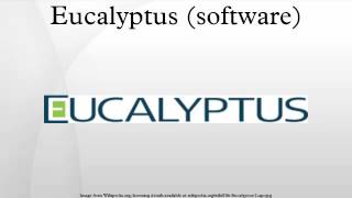 Celebrity Eucalyptus (software) Profile