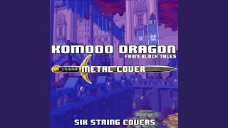 Download lagu Komodo Dragon (From Block Tales) [Metal Cover]