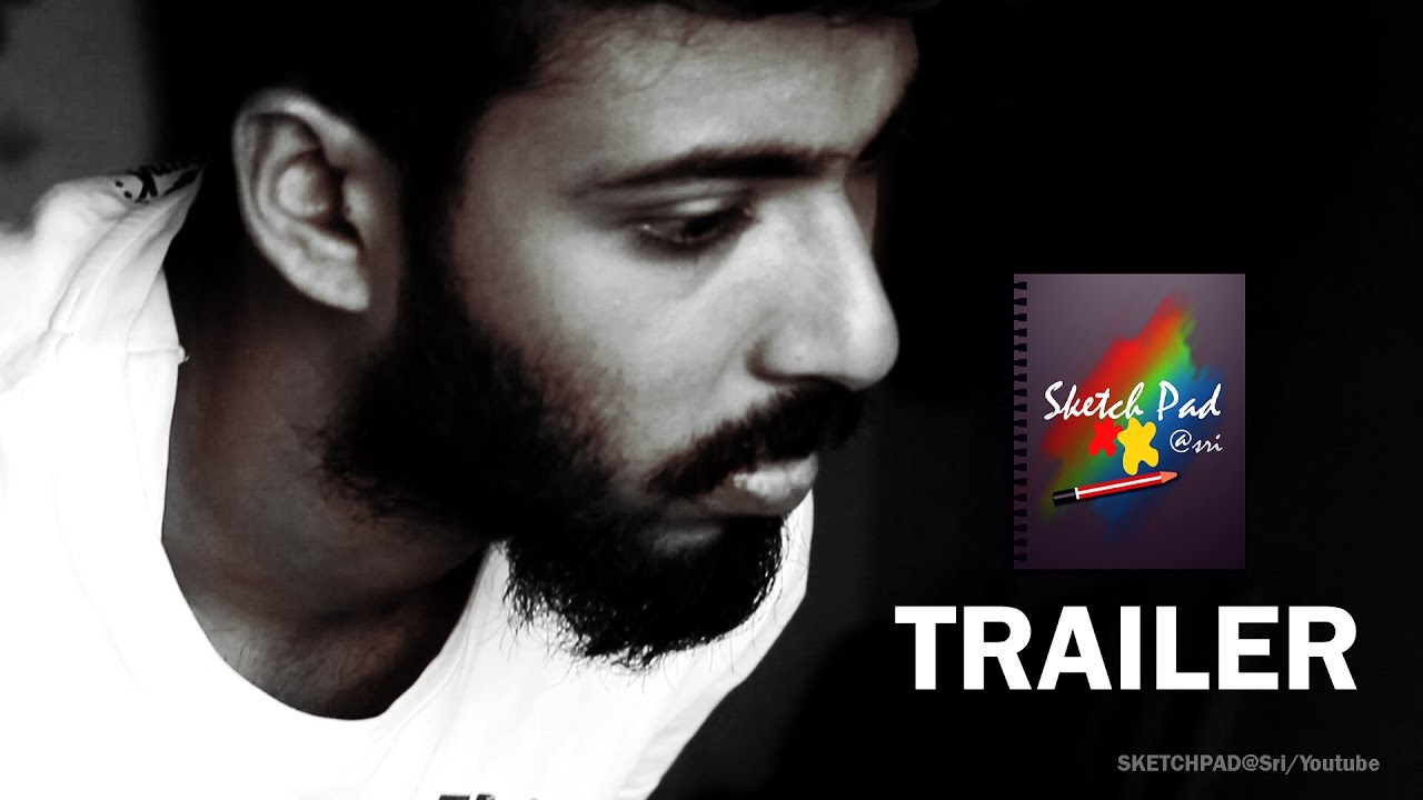 SKETCH PAD @Sri TRAILER