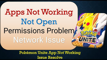 How to Fix Pokémon Unite App Not Working | Not Open