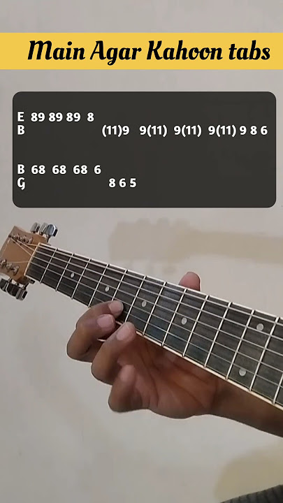 Main Agar Kahoon tabs #guitartutorial #guitarlesson #guitarist #guitar #shorts #shortsfeed #trending