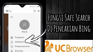 Fungsi Safe Search Di Pencarian Bing | UC Mini Browser screenshot 5