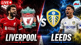 WATCH LIVE FOOTBALL | Club Friendly 2026 | Liverpool vs Leeds United | Live Score & Highlights