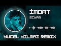 Siyam - İmdat (Yücel Yılmaz Remix) Yar Senin Adını Şehirlere Yazarım