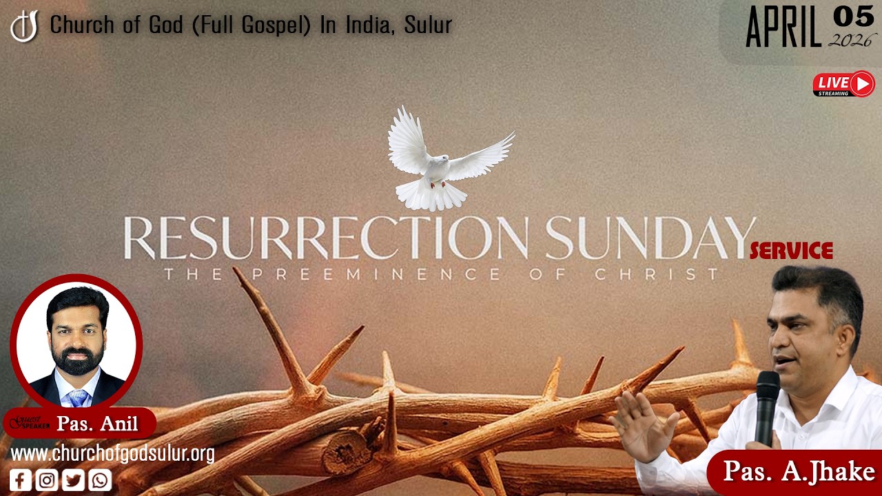 Church Of God (Full Gospel) In India, Sulur | Resurrection Sunday Pas. A .Jhake |05 Apr 26