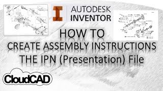 How to create assembly instructions, IPN files | Autodesk Inventor