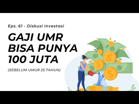 PUNYA 100 JUTA SEBELUM UMUR 25 TAHUN? GAMPANG INI MAH! - Investasi Reksadana untuk Pemula - Eps. 61