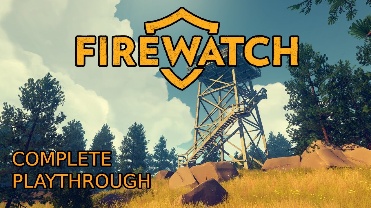Firewatch (2016) Complete Playthrough  - No Commentary