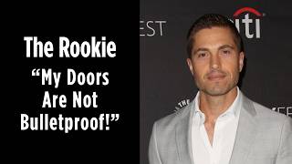 ABC's The Rookie: "My Doors Are Not Bulletproof!"
