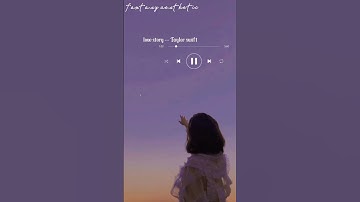 Thumbnail of Taylor swift----love story slowed 💜🤍