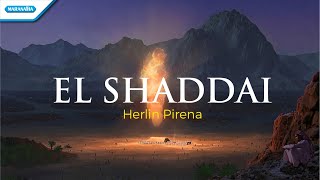 El Shaddai - Herlin Pirena (with lyric)