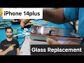 Iphone 14 plus screen glass replacement only low cost repair technology safe way repair zorba