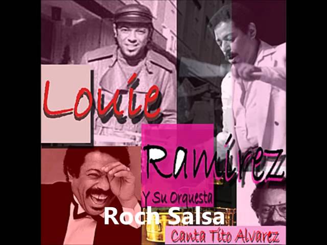 Watch Si Ella Pregunta Por Mi - Louie Ramirez Y Su Orquesta on YouTube Watch Si Ella Pregunta Por Mi - Louie Ramirez Y Su Orquesta on YouTube