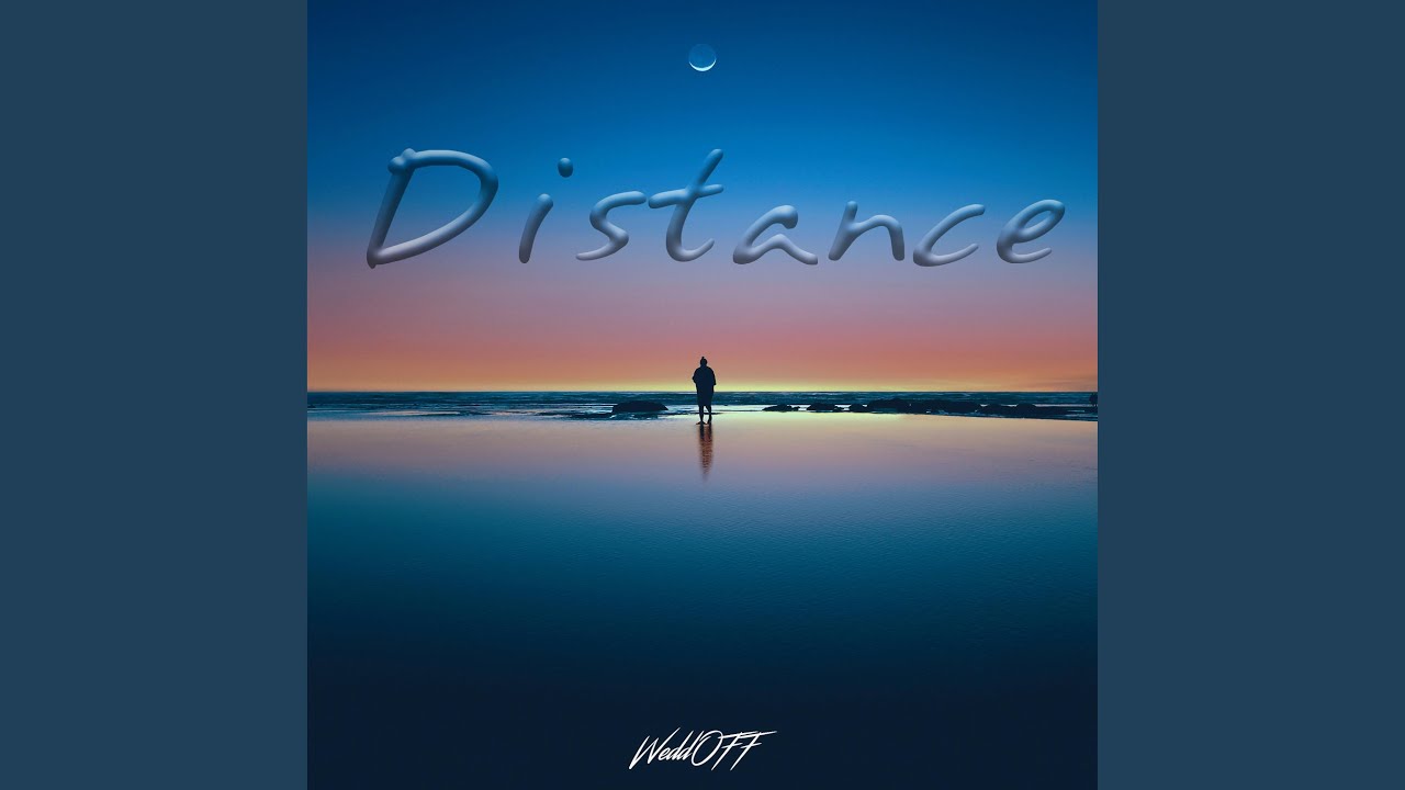 Watch Distance on YouTube Watch Distance on YouTube