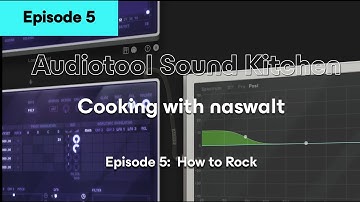 Audiotool Sound Kitchen | Cooking with naswalt V| How to Rock
