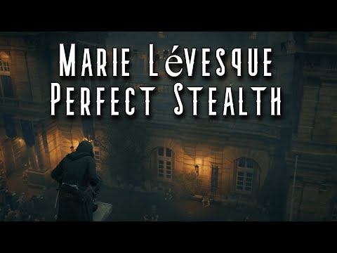 AC Unity - Marie Lévesque - Perfect Stealth!