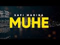 MUHE - Safi Madiba (Official Audio)