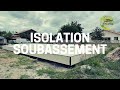 Construction maison ossature bois  comment isoler et tanchifier un soubassement