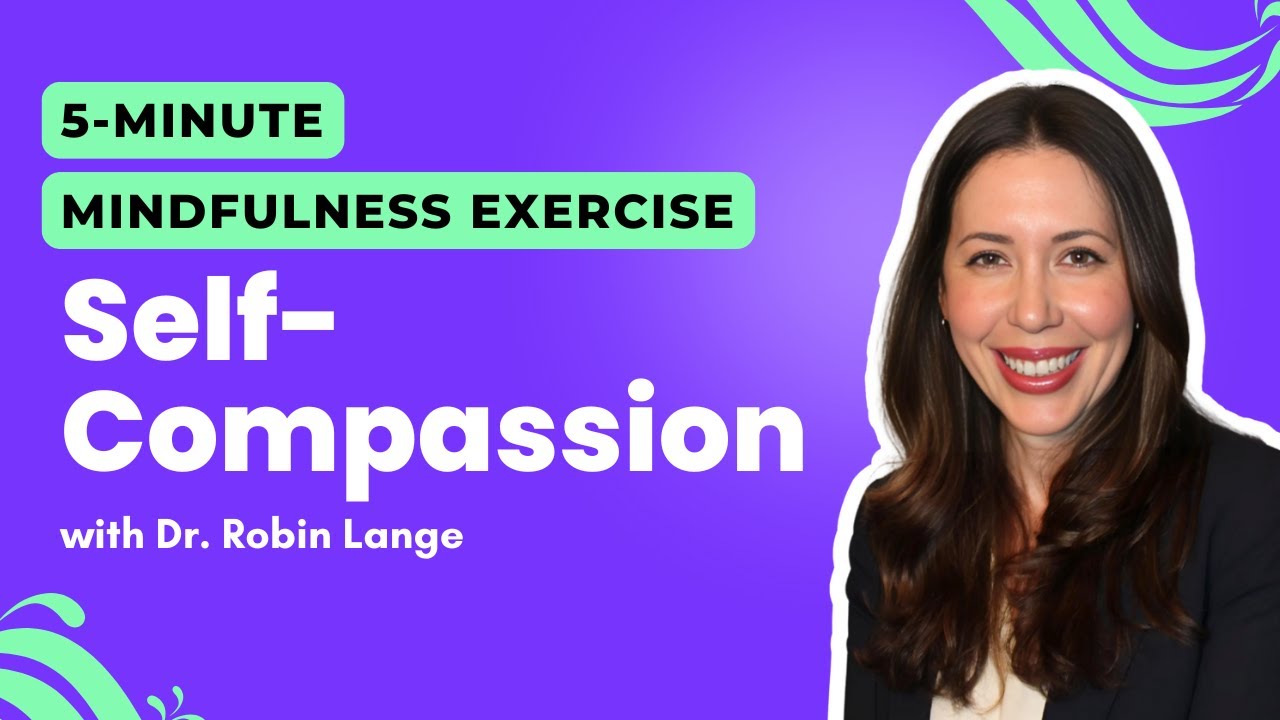 Упражнение на осознанное самосострадание (5 минут)