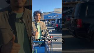 Reality Of Part Time In Walmart Halifax Canada  shorts short canadalife