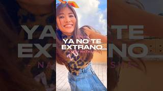 🎶Ya No Te Extraño 🎤 #NattiNatasha 🧠 #Zumba choreography by YuRi 🙋🏻‍♀️ #reggaeton #yanoteextraño