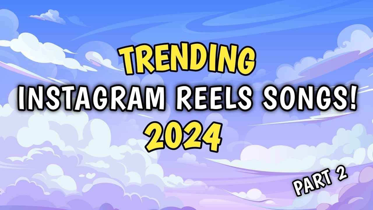 REELS 2024, REELS Instagram 2024 ✨🎶 - playlist by Arkhe Playlists