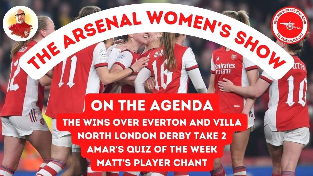 Awfc #AWFC ARSENAL WOMEN'S SHOW - EPISODE 27 - YouTube