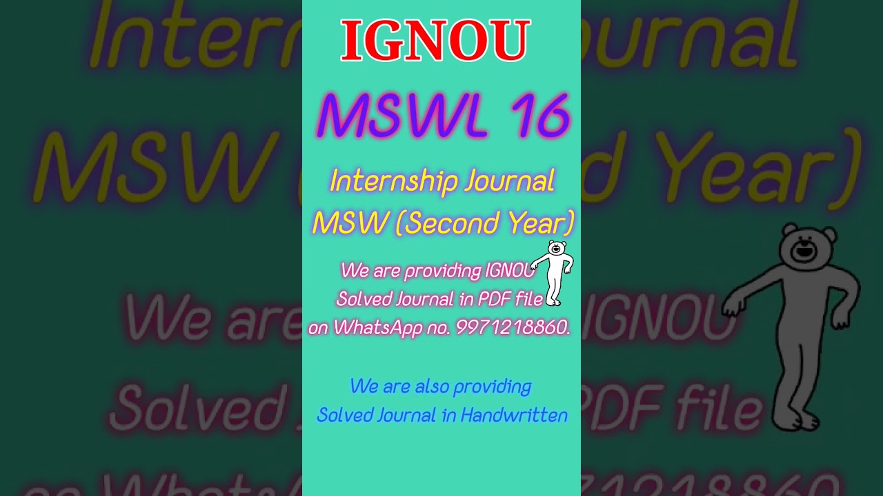 MSWL 16 || Internship journal || IGNOU || PDF file available WhatsApp no 9971218860