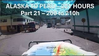 [10 Hours] PAN AMERICAN HIGHWAY - Alaska to Lima - Part 21 - 200h to 210h of 221h