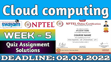 Cloud Computing | NPTEL | Week 5 Assignment 5 Solution | Jan 2022