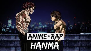 ENMA x Anbu Monastir - HANMA [Baki Rap] [Anime Musikvideo]