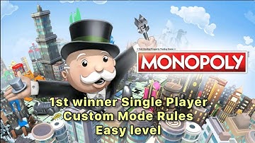 MONOPOLY by Marmalade Game Studio | 1st winner Single Player | Custom Mode Rules | easy level