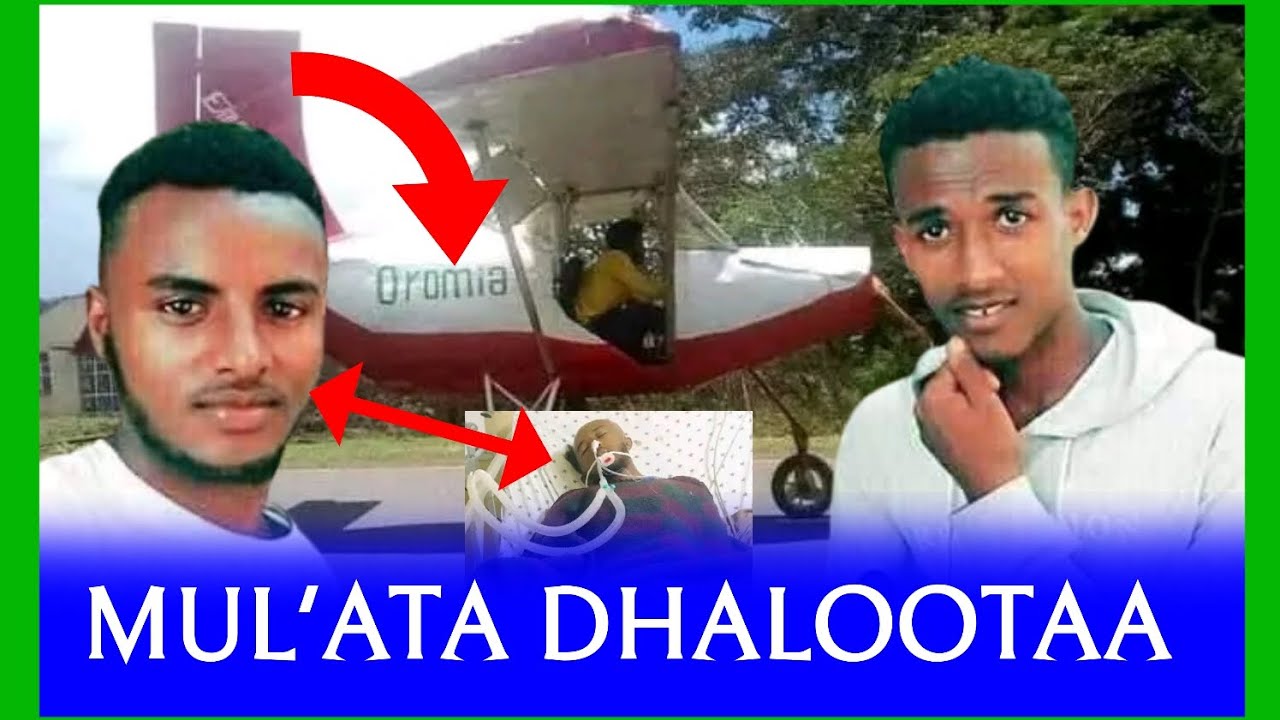 MUL'ATA DHALOOTAA. Oromian Aviation - YouTube