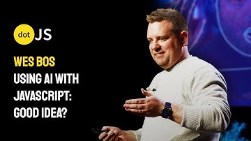 Using AI with JavaScript: good idea? - Wes Bos - dotJS 2025