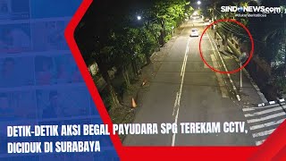 Detik-detik Aksi Begal Payudara SPG Terekam CCTV,  Diciduk di Surabaya