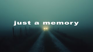 just a distant memory...