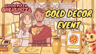 GOLD Decorations Event (November 2023)- Good Pizza Great Pizza