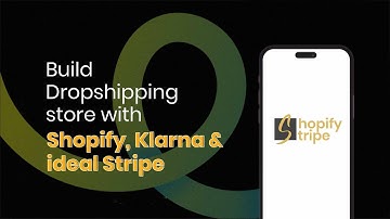 Build Dropshipping store with Shopify, Klarna, iDeal Stripe #paymentmethods #dropshipping