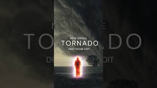 Tornado (Deep House Edit) - @thepolishambassador @matisyahu