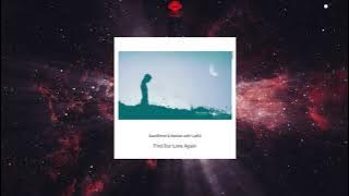 SounEmot & Iberian With Lyd14 - Find Our Love Again (Original Mix) [SOUNDS OF THE STARS RECORDINGS]