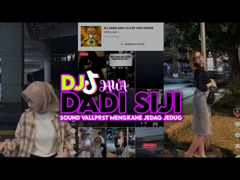 DJ JAWA DADI SIJI MENGKANE JEDAG JEDUG VIRAL TIKTOK YANG KALIAN CARI !