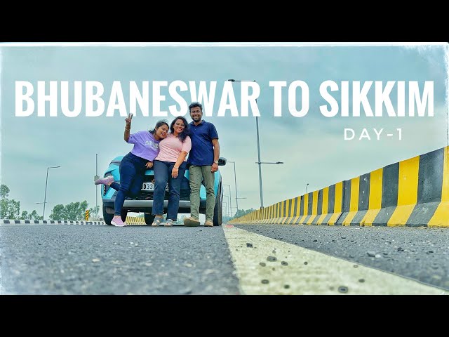 Spontaneous road trip from Bhubaneswar to Sikkim | DAY-1 | Tata Nexon Creative plus | DO's and DONTs class=