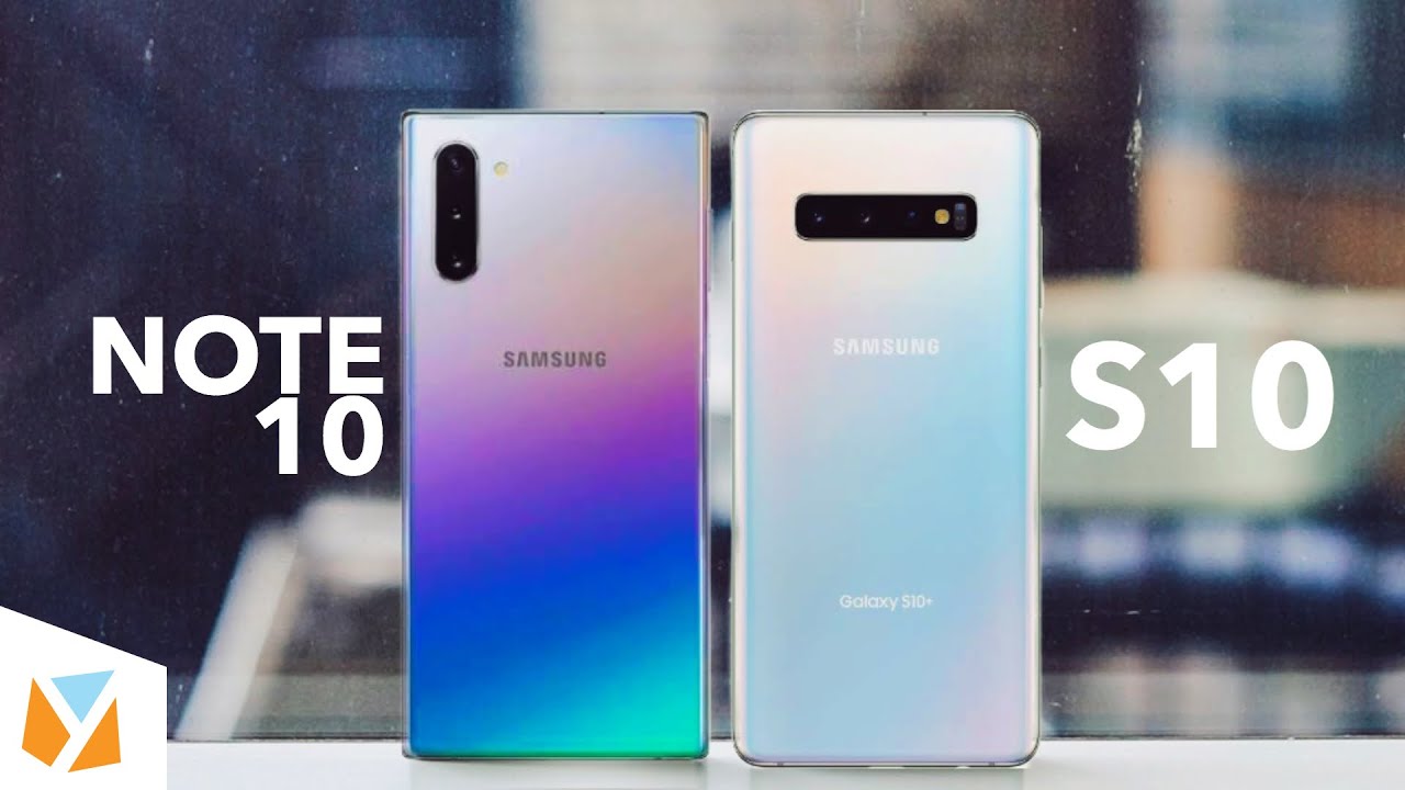 Samsung Galaxy Note 10 or S10- Which one is for YOU? - YouTube
