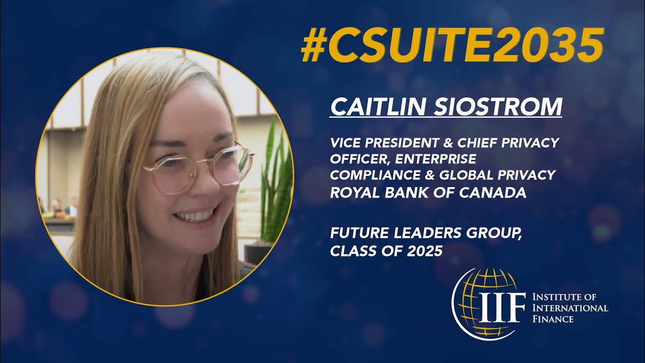 Caitlin R Strom IIF #CSuite2035 - Caitlin Siostrom, Royal Bank of Canada - YouTube