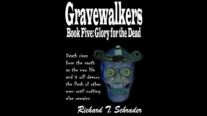 Gravewalkers: Book Five - Glory  for the Dead - Unabridged Audiobook - closed-captioned - DayDayNews