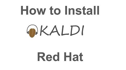 How to Install Kaldi Red Hat| Tutorial