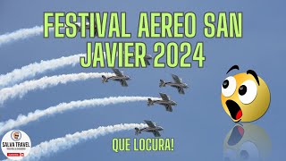 FESTIVAL AEREO SAN JAVIER 2024 | Todas las Exhibiciónes | San Javier Aero Festival Highlights